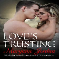 Love's Trusting by Jordan, Maryann